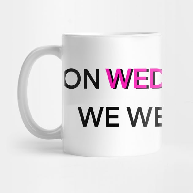 On Wednesdays We Wear Pink Mean Girls Movie Quote by DesertCactusRose